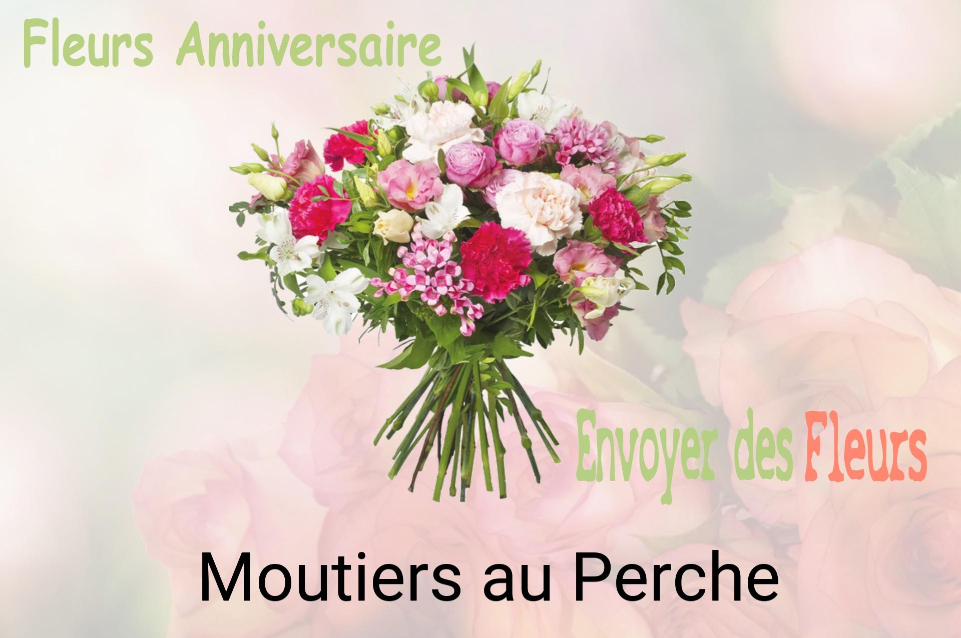 Bouquet de fleurs d’anniversaire livré à Moutiers-au-Perche